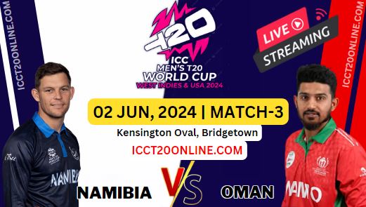 [Match-3] Namibia Vs Oman T20 World Cup Live Stream 2024