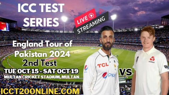 [Day 4-Test Series] Pakistan Vs England Cricket Live Stream 2024