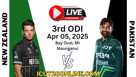 [3rd-ODI] New Zealand Vs Pakistan Cricket Live Stream 2025