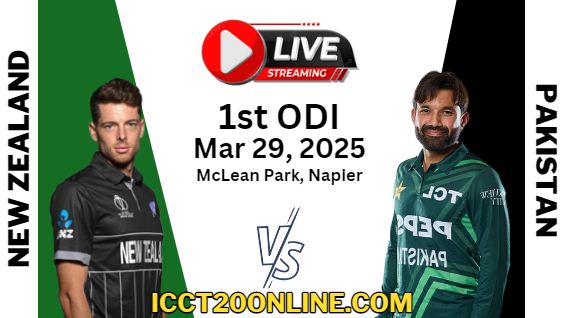 [1st-ODI] New Zealand Vs Pakistan Cricket Live Stream 2025