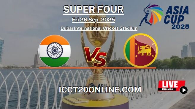India Vs Sri Lanka Asia Cup 2022 Super 4 Match Live Stream