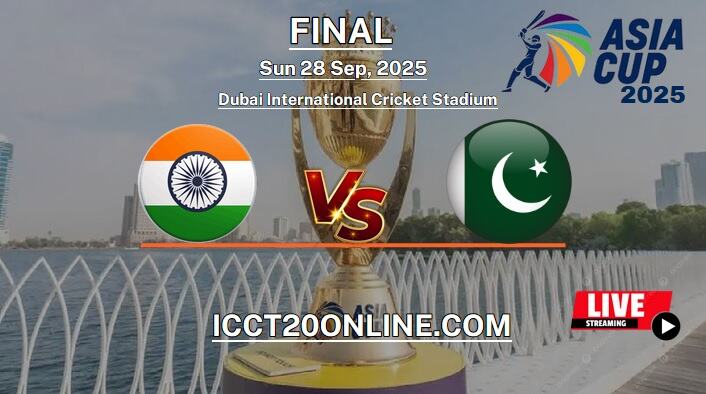 How to watch India vs Pakistan Asia Cup Cricket Final Live Stream